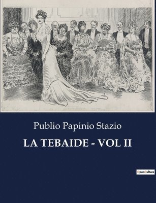 bokomslag Tebaide - Vol II