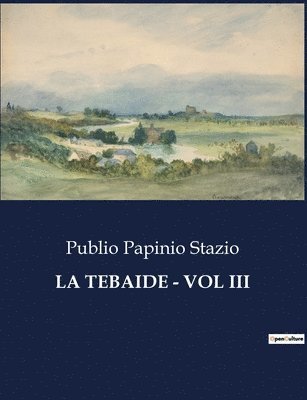 bokomslag Tebaide - Vol III