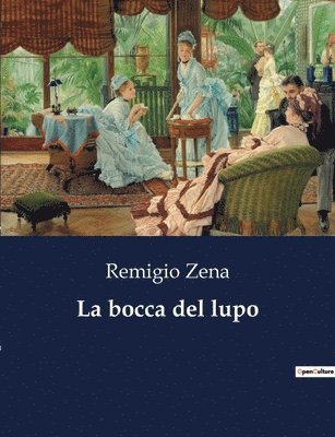 La bocca del lupo 1