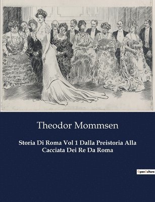 bokomslag Storia Di Roma Vol 1 Dalla Preistoria Alla Cacciata Dei Re Da Roma