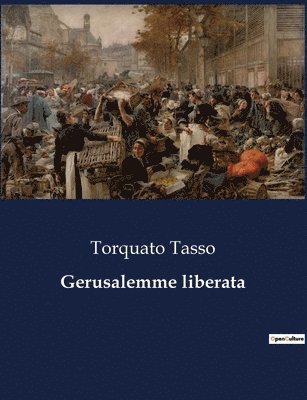 Torquato Tasso - Gerusalemme liberata, Häftad