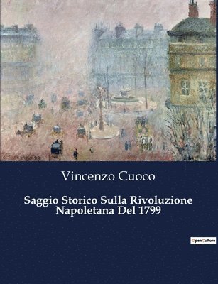Vincenzo Cuoco - Saggio Storico Sulla Rivoluzione Napoletana Del 1799, Häftad
