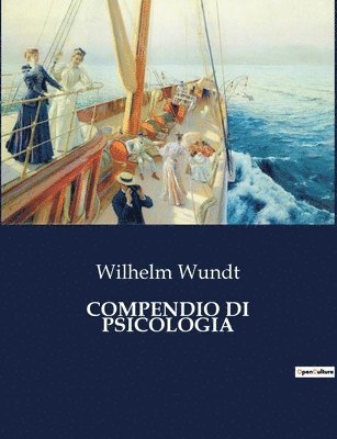 Wilhelm Wundt - Compendio Di Psicologia, Häftad
