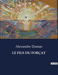 bokomslag Le Fils Du Forat