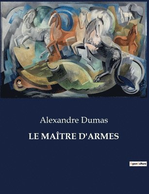 Alexandre Dumas - Maître d'Armes, Häftad
