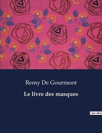 bokomslag Le livre des masques