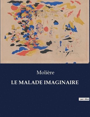 Malade Imaginaire