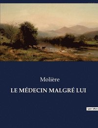 bokomslag Médecin Malgré Lui