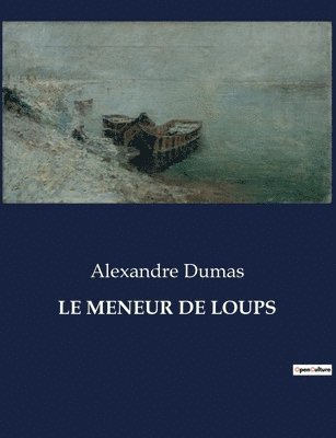 Le Meneur de Loups 1