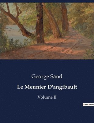 Le Meunier D'angibault 1