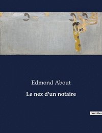 bokomslag Le nez d'un notaire