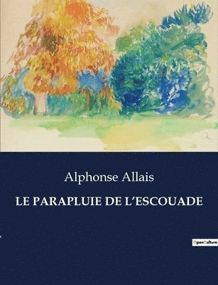 Le Parapluie de l'Escouade 1