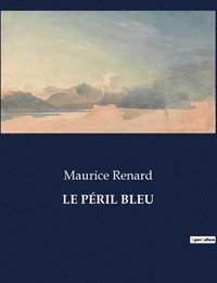 bokomslag Péril Bleu