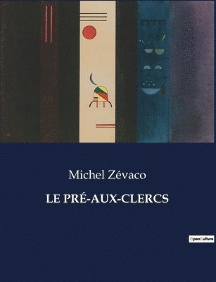 bokomslag Le Pr-Aux-Clercs