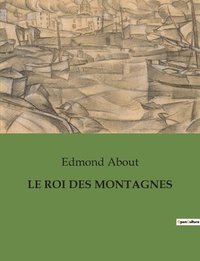 bokomslag Roi Des Montagnes