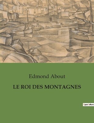 Le Roi Des Montagnes 1