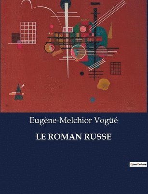 Le Roman Russe 1