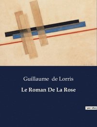bokomslag Le Roman De La Rose