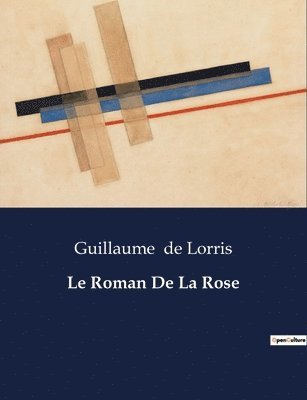 Guillaume de Lorris - Roman De La Rose, Häftad