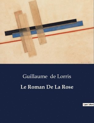 Le Roman De La Rose 1