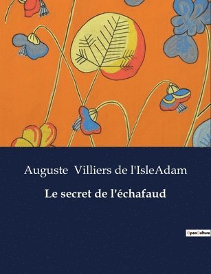 bokomslag Le secret de l'chafaud