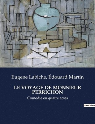 Voyage de Monsieur Perrichon