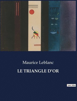 bokomslag Le Triangle d'Or