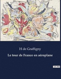 bokomslag Le tour de France en aroplane
