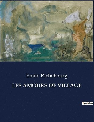 bokomslag Les Amours de Village