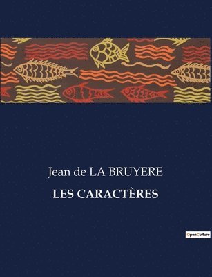 Jean De La Bruyere - Les Caractères, Häftad