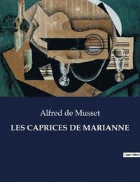 bokomslag Les Caprices de Marianne