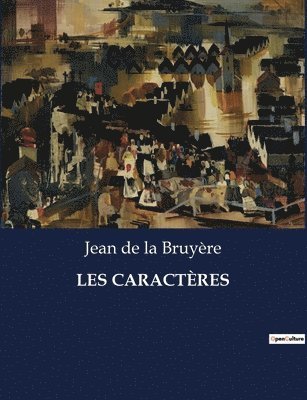 Jean de la Bruyère - Les Caractères, Häftad
