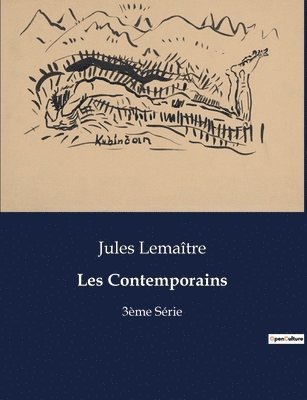 Les Contemporains: 3ème Série 1