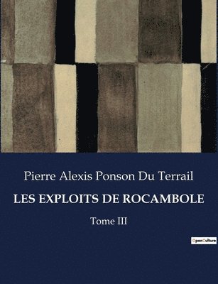 Les Exploits de Rocambole 1