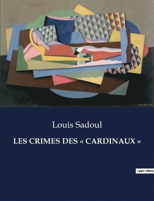 bokomslag Les Crimes Des Cardinaux