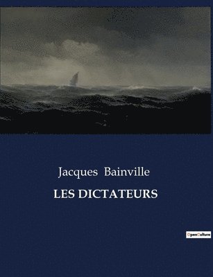 bokomslag Les Dictateurs
