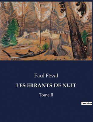 Les Errants de Nuit 1