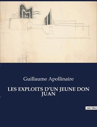 bokomslag Les Exploits d'Un Jeune Don Juan