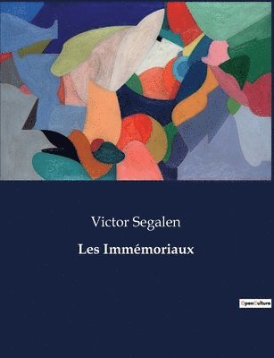 Victor Segalen - Les Immémoriaux, Häftad