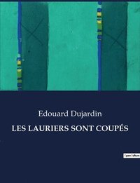 bokomslag Les Lauriers Sont Coups