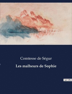 bokomslag Les malheurs de Sophie