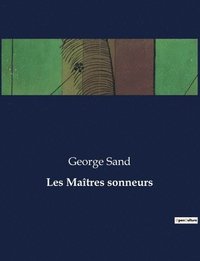 bokomslag Les Maîtres sonneurs