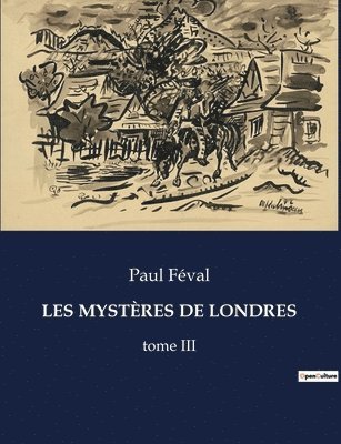 bokomslag Les Mystres de Londres