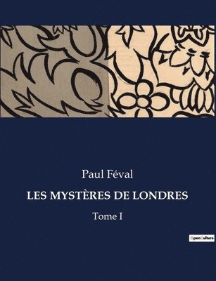 Les Mystres de Londres 1