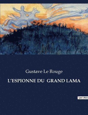 bokomslag L'Espionne Du Grand Lama