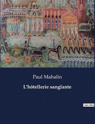 L'hôtellerie sanglante