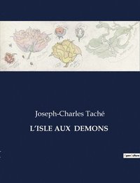 bokomslag L'Isle Aux Demons