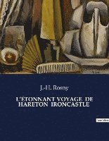 L'tonnant Voyage de Hareton Ironcastle 1