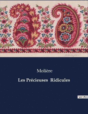 Les Précieuses Ridicules