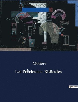 Les PrÈcieuses Ridicules